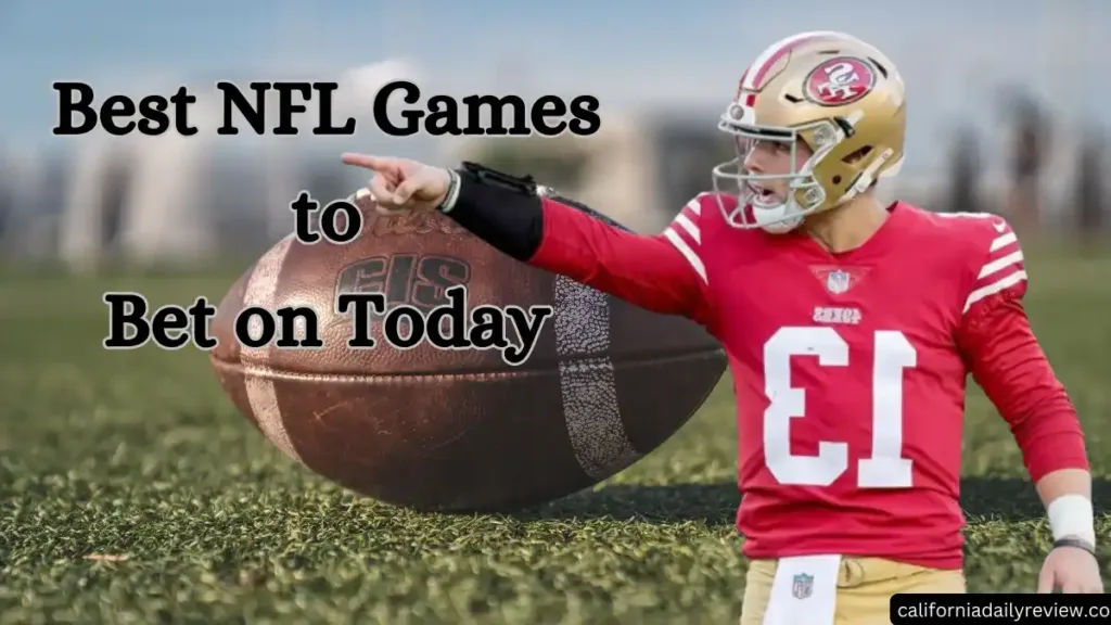Best NFL Games to Bet on Today